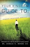 Your Kingdom Guide To: Kingship-Priesthood-Judgeship