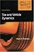 Tire and Vehicle Dynamics, 2nd edition