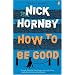 How to be Good