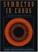 Book Symmetry in Chaos: A Search for Pattern in Mathematics, Art, and Nature