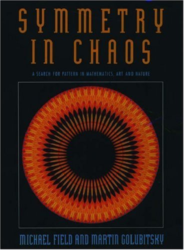 symmetry in chaos a search for pattern in mathematics art and nature