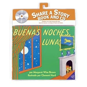 Goodnight Moon Book and CD (Spanish edition) (Libros Para Mi Bebe)