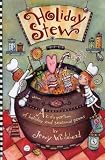 cover of Holiday Stew: A Kid's Portion of Holiday and Seasonal Poems