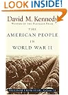 The American People in World War II: Freedom from Fear, Part Two (The Oxford History of the United States, V. 9) (Pt. 2)