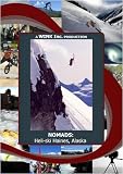 NOMADS: Heli-ski Haines, Alaska