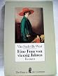 Eine Frau von vierzig Jahren. Roman. ( Die Frau in der Literatur).