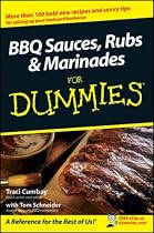 BBQ Sauces, Rubs & Marinades For Dummies (For Dummies (Cooking))