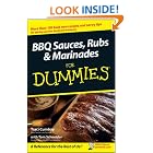 BBQ Sauces, Rubs and Marinades For Dummies (For Dummies (Cooking)) by Traci Cumbay and Tom Schneider