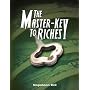 The Master-Key to Riches