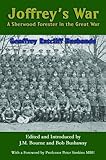 Joffrey's war : a Sherwood Forester in the Great War