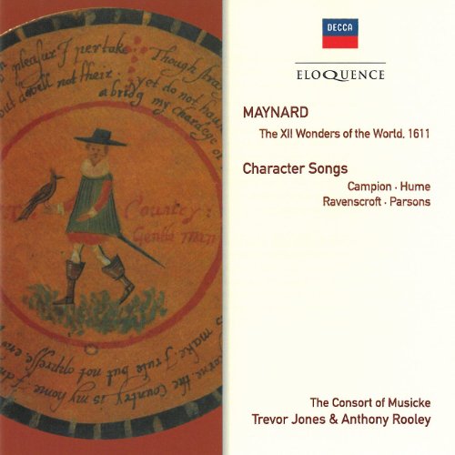 Eloq: John Maynard: The XII Wonders Of The World 1611; Character Songs