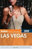 Fodors Las Vegas 2012 (Full-color Travel Guide)