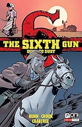 The Sixth Gun: Dust to Dust #3