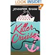 Killer Cruise&nbsp;&nbsp;by Jennifer Shaw 