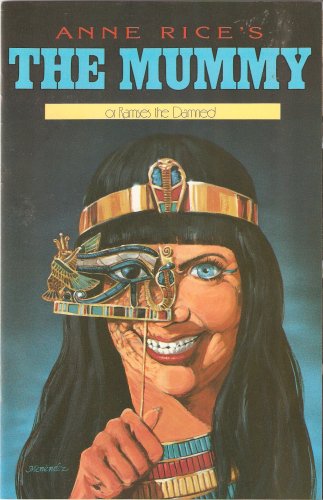 Anne Rice's The Mummy Or Ramses the Damned #7 August 1991