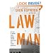 Law Man: My Story of Robbing Banks, Winning Supreme Court Cases, and Finding Redemption