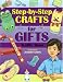 Books : Step-by-Step Crafts for Gifts