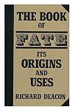 'The Book of fate', its origins and uses