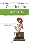 One Hoof In The Grave