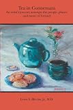Tea in Connemara: An artists journey amongst the people, places, and music of Ireland