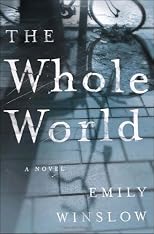 The Whole World: A Novel