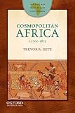 Cosmopolitan Africa : c.1700-1875