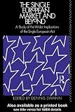 Image of The Single European Market and Beyond: A Study of the Wider Implications of the Single European Act