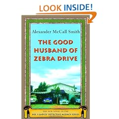 The Good Husband of Zebra Drive (No. 1 Ladies Detective Agency)