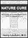 Books : Nature Cure - Philosophy & Practice Based on the Unity of Disease & Cure [Annotated]