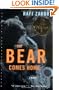 The Bear Comes Home: A Novel