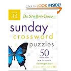 The New York Times Sunday Crossword Puzzles Volume 34: 50 Sunday Puzzles from the Pages of The New... by Will Shortz