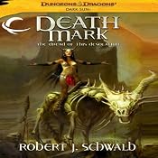Death Mark: Dungeons & Dragons: Dark Sun, Book 3 | Robert J. Schwalb