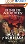 The Death of Achilles: A Novel (Erast Fandorin Mystery)