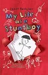 My Life as a Stuntboy