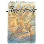 Angelspeake: How to Talk With Your Angels by Barbara Mark