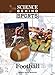 Football (Science Behind Sports)