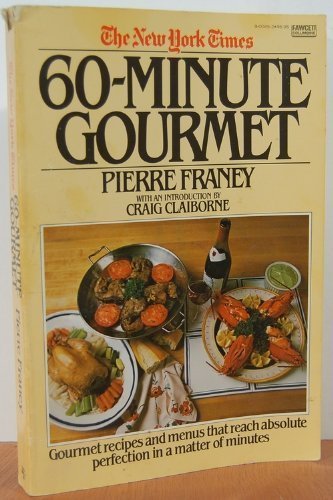 New York Times: 60 Minute Gourmet