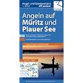 Angeln auf M�ritz und Plauer See 1 : 50 000 Angel- und Gew�sserkarte: GPS geeignet, Tipps zum Angeln in der M�ritz-Region