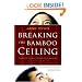 Breaking the Bamboo Ceiling: Career Strategies for Asians