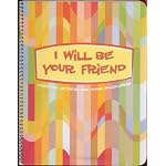 I Will Be Your Friend (Songs and Activities for Young Peacemakers) book cover