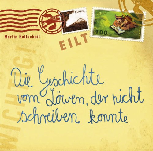Uccello Die Geschichte vom L&ouml;wen, der nicht schreiben konnte