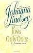 Love Only Once