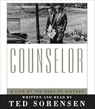 Counselor: A Life at the Edge of History
