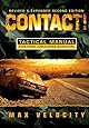 Contact! A Tactical Manual for Post Collapse Survival