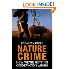Nature Crime: How We're Getting Conservation Wrong