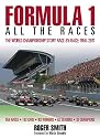 Formula 1: All the Races: The World Championship Story Race-by-race: 1950-2011