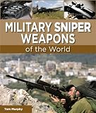 Military Sniper Weapons of the World