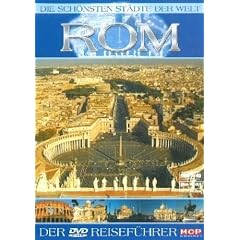 Die sch�nsten St�dte der Welt - Rom