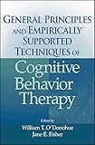 General principles and empirically supported techniques of cognitive behavior therapy