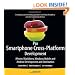 Pro Smartphone Cross-Platform Development: iPhone, Blackberry, Windows Mobile, and Android Development and Distribution